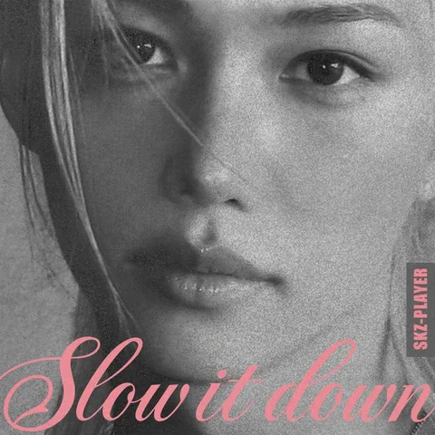 Slow  It Down cover